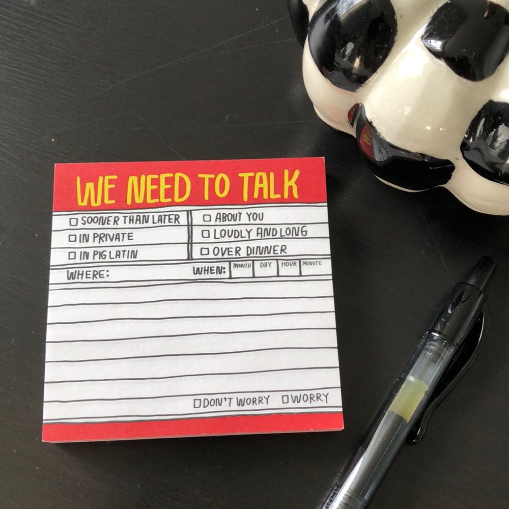 Funny sticky notes! Need to talk? Leave these around the house as needed! New